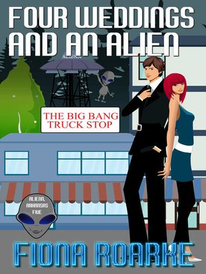 cover image of Four Weddings and an Alien